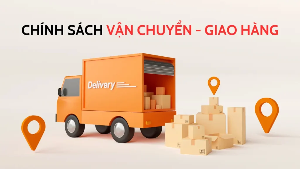 MT PSI – Chính sách vận chuyển & giao nhận mt psi - chính sách giao hàng